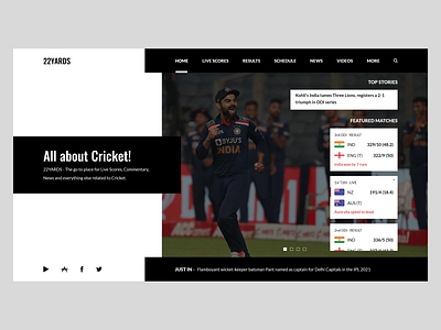 Home page design of 22Yards (A website related to Cricket) cricket home page homepage sports uiux ux design website website design