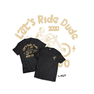 Let's Ride Dude Apparel Design by RPPSTDO apparel artforsale artoftheday artworked biker chopper customwork design designforsale designmerch illustration mechanical motorbike motorcycle rider rppstdo skull skull art skulls vintagestyle