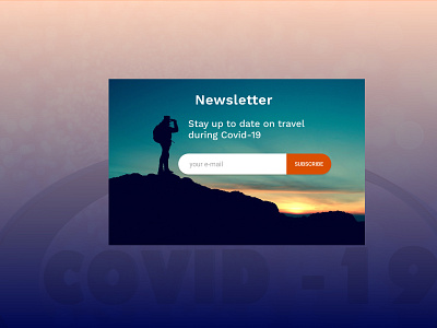 #DailyUi026 Subscribe covid 19 design newsletter subscribe tourism travel traveling ui ui design web