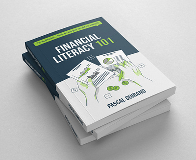 Financial Literacy 101 book book art book cover book cover art book cover design booking books branding cartoon character creative design ebook ebook cover ebook design ebooks icons illustration kindle kindlecover modern