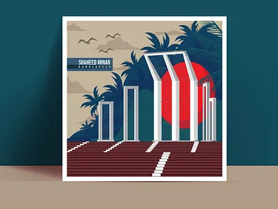 Shaheed Minar Illustration bangladesh design digital art digital illustration flat illustration illustration digital landmark minimal vector
