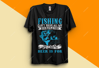 FISHING CAN'T SOLVE ALL MY PROBLEMS THAT'S WHAT THE BEER IS FOR art clothing design fashion fish fish logo fishing logo fishing rod fishing t shirt fishing t shirt design funny t shirt shirts teeshirts typography