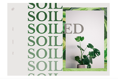 Soiled Landing Page branding brown design earth earthy ecommerce figma gradient green homepage landing page minimal modern plant plants sleek typography ui web website