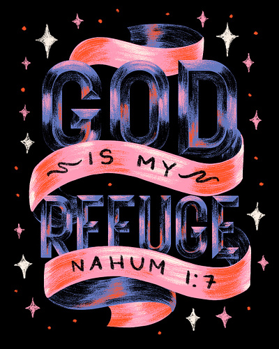 Nahum 1:7 bible bible lettering bible verse christian church hand lettering illustration jesus lettering nahum typography