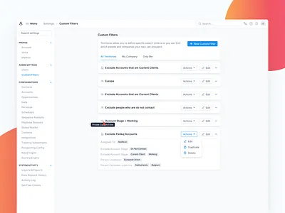 Manage Custom Filter actions apollo create filter crm custom filter dashboard edit exclude filter filter ui filtering filters hubspot include permission permissions salesforce save filter settings strategy