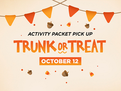 KiDS Trunk or Treat acorns advertisment autumn candy candy corn celebration children church fall flags flyer illustration illustrator kids ministry october treat trunk or treat