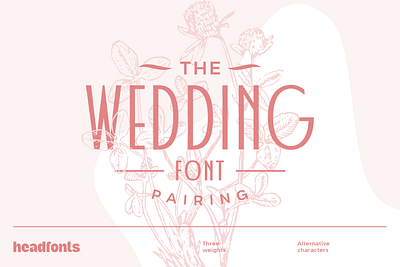 Wedding Font Pairing business elegant font font font design headfonts illustration art media modern font retro sans serif font typography vintage wedding design wedding font