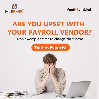 Are your upset with your present payroll vendors