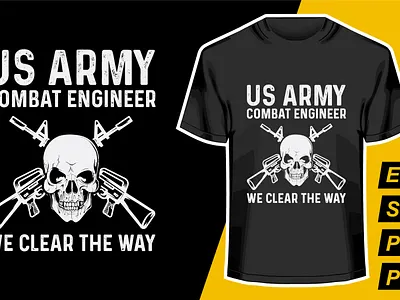 us army combat engineer we clear the way t shirt t shirt design t shirt illustration tshirt design typography us army us army veteran t shirt us flag userinterface