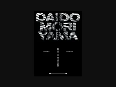 Daido Moriyama exhibition promo poster design graphic graphicdesign minimalist