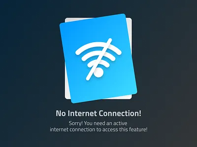 No Internet Connection empty state error message error page no connection no internet no wifi