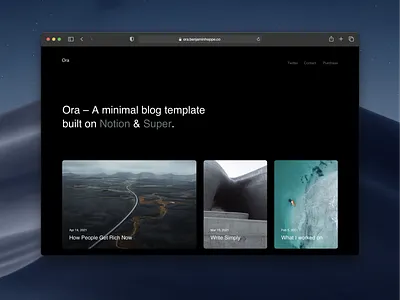 Ora – A minimal blog template notion webdesign website theme