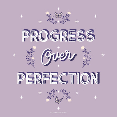 Progress over Perfection designinspiration illustration inspiration lettering motivational quotes procreate selfcare selflove typography