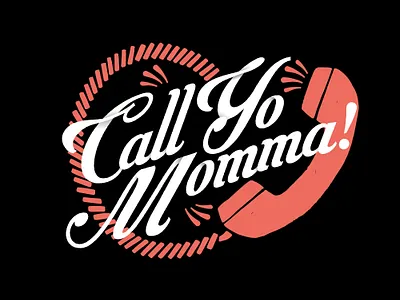 Call Yo Momma apparel call design helen oldham illustration illustrator mom phone phone call