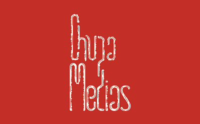 Chupa Medias art illustration statement typography