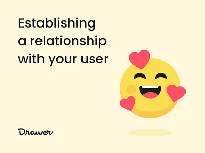Establish a relationship with your user! animation article blog drawer emoji emotion happy heart json lottie lottiefiles post relationship smile ui ux web