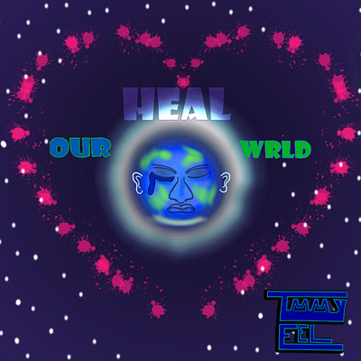 Heal Our Wrld adobe art clean design earth earth day earthday graphic design heal health holiday illustration our recycle save the earth save the planet stay green stay healthy tmmy eel web