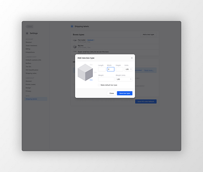 Add new box type app design design system settings settings page settings ui setup shipping ui uiux ux web