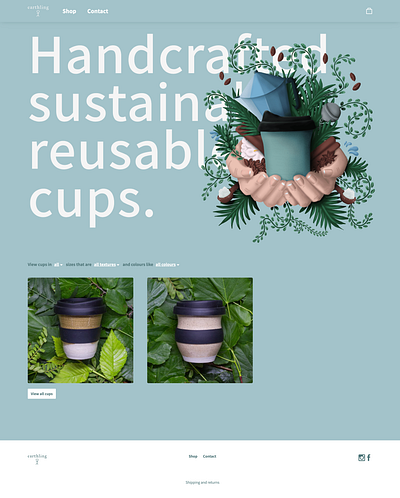 Earthling Cup branding coffee cup design ecommerce illustration illustrator logo nature nature illustration online store ui ui design ui homepage ux website