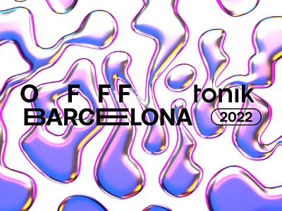 OFFF BARCELONA 2022 & tonik animation branding design illustration logo typography