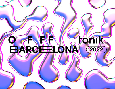 OFFF BARCELONA 2022 & tonik animation branding design illustration logo typography