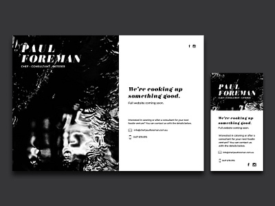 'Coming soon' UI design for Paul Foreman Chef. black and white branding coming soon coming soon page design high contrast loading logo minimal restaurant branding restaurant website ui ui design ui homepage ux website