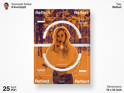 Reflect Poster Design colorscheme colourscheme design designfeed dribbble dribbble best shot gfxhouse gfxmob grafik grafikdesign graphic graphicdesign layout poster poster a day poster art poster design posterdesign posters visual art