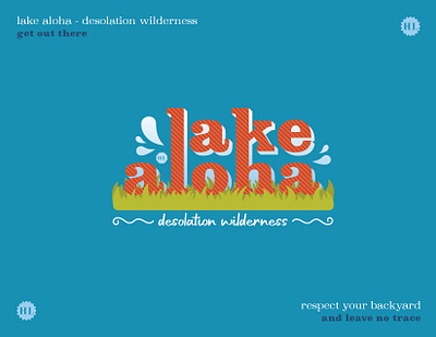 Get Out There - Lake Aloha 3 california design get outside great outdoors illustration nature outdoor branding outdoors outdoors design sticker design vector