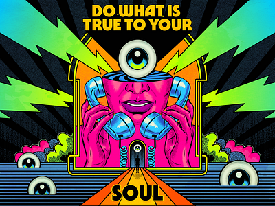 Do what is true to your soul design fantasy illustration psychedelic surreal surrealism vector