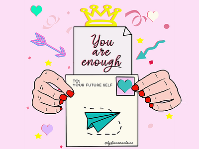 You are enough address future self hands illustration illustrator love letter mail mental health plane pop art post self care self love slogan to your future self you are enough