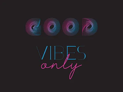 Good Vibes Only art design designinspiration designquote designquotes goodvibesonly graphicdesign graphicdesigner illustration inspiration inspirationalquotes lettering minimal quoteoftheday quotes typography ux uxdesign vector
