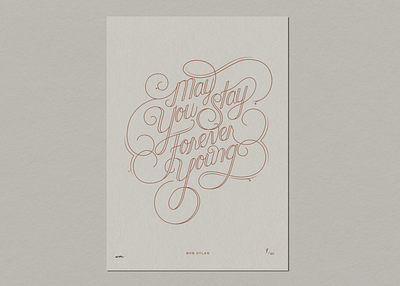 Forever Young bob dylan custom type design forever young handlettering illustration letterer lettering typography