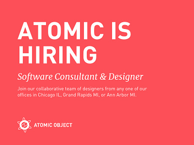 Atomic is Hiring ann arbor chicago consultant designer grand rapids hcd hiring illinois michigan midwest ux