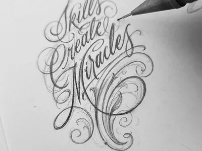 Skills Create Miracles calligraphy design drawing hand lettering handlettering handmade lettering logo logo design logotype sketch type typography