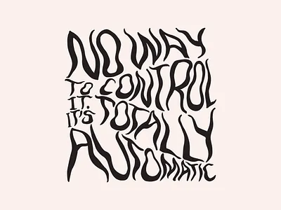 Totally Automatic automatic design graphic design hand drawn hand lettering illustration lyrics sister sledge sketch