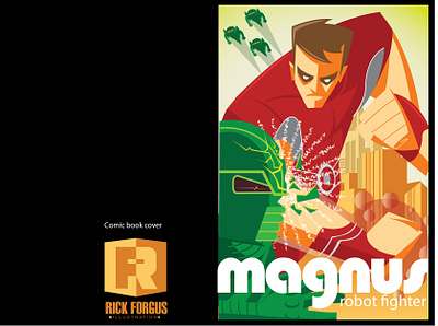 Magnus Robot Fighter comicbook cover design illustration superhero