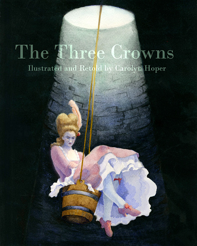 Three Crowns Fairytale Cover book art book cover art childrens book childrens book illustration fairytale fantasy art illustration painting traditional traditional illustration watercolor watercolor art