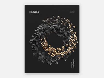 Bemires, 009 3d 3d art 3d motion art behance c4d design dribbble figma loop motiongraphics nft nftart redshift render ui uidesign uiux ux webdesign