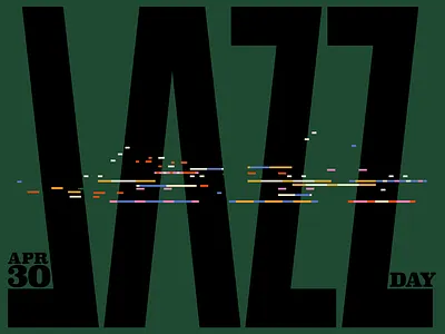 Happy Jazz Day! adobe artwork design illustration illustrator jazz poster type typeface vector vectorart