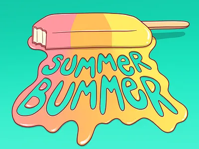 Summer Bummer bummer drawing illustration lettering melting popsicle summer