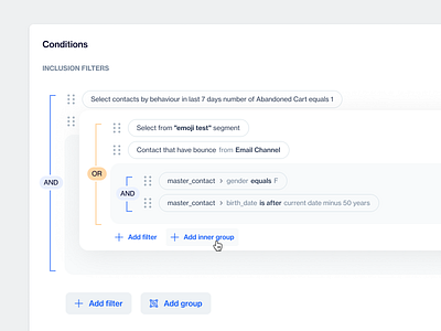 Condition Editor / Rule Builder and or builder condition filter query rules segment ui uiux