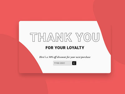 Thank You - DailyUI 077 077 card daily ui design discount loyalty card thank you