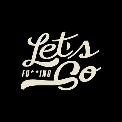 Go time! design drawing lets go lettering logo typography vector