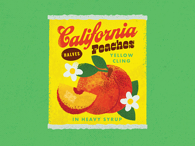I really love your peaches california can flowers fruit grocery leaves packaging design peaches summer texture typography