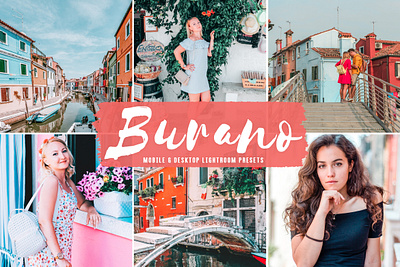 Burano Mobile & Desktop Lightroom Presets aesthetic tones beautiful presets blogger presets desktop presets dreamy presets impressive presets influencer presets instagram presets lovely presets luxury presets natural presets outdoor presets photo editing photography presets portrait presets professional presets travel presets trendy presets unique presets warm presets