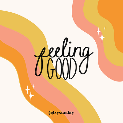 feeling GOOD abstract art abstract design designer graphic design illustration illustrations lettering