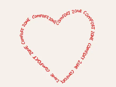 Comfort Zone Lover art comfort zone drawing heart illustration illustration art love procreate typogaphy