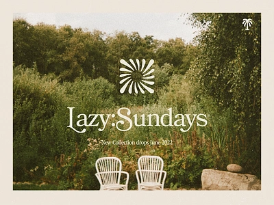 Lazy Sundays (apparel collection) apparel branding chair chill clothing flower lazy logo logomark logotype modern nature outdoors shirt sub brand sun sunday type typography