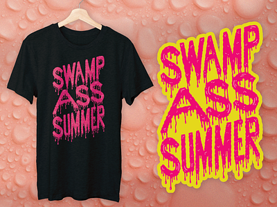 Swamp Ass Summer: The Shirt! design grunge hand drawn illustration lettering texture typography