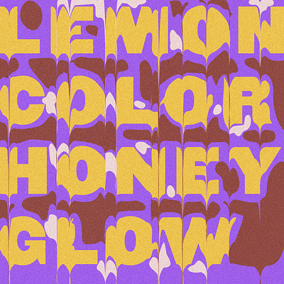 Lemon Glow beach house digital illustration drip lyrics noise typography